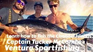 How to catch more fish in the Channel Islands with Tucker McCombs from Ventura Sportfishing #40