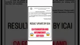 Ca foundation and inter sep 2024 result date by icai #icai #result #ca #viralvideo #new #official