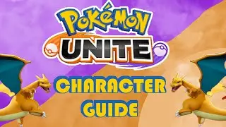Pokemon Unite - Charizard guide