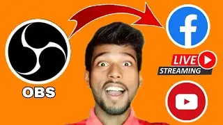 How To Live Stream On YouTube & Facebook Using OBS - Full Guide
