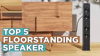 Top 5 Best Floorstanding Speaker 2022