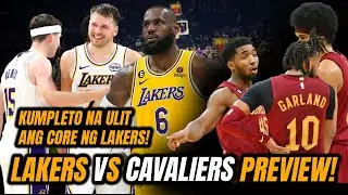 Austin Reaves is Back! Kumpleto na Ulit ang Big Three sa Lakers | Lakers Vs Cavs Preview