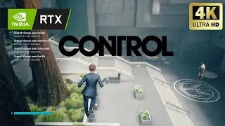 Control - 4K60FPS Gameplay + Ray Tracing