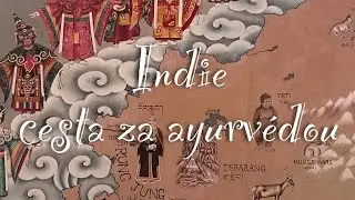 India: Journey to Ayurveda – Mini-film from Lenka's Travels