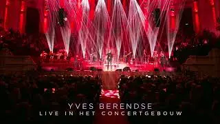 Yves Berendse - Caruso/ Nu Jij Hier Niet Meer Bent (Live In Het Concertgebouw)