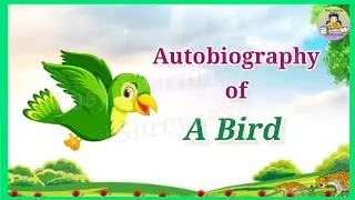 Autobiography of a Bird/Essay in English/I am a Bird/A Bird Essay/Essay Writting/Composition/Std. 5