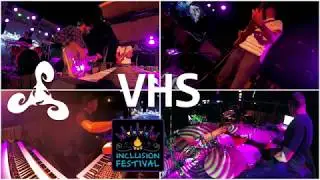 VHS | Full Set | Inclusion Festival | 7/27/2018 | TriTonix Recording MLV