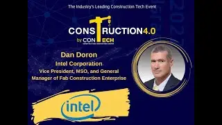 Dan Doron Intel Corporation Vice President, MSO, and General Manager of Fab Construction Enterprise