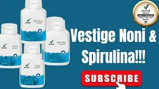 Vestige Health Supplements Noni & Spirulina |Vestige Noni & Spirulina Benefits |Vestige Supplements 