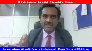 Lecture on Law of Wills and its Proof  #1