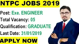 NTPC&nbsp;Recruitment 2019&nbsp;|| Executive Engineer Trainee&nbsp;Vacancy&nbsp;|| Rojgar Avsar Daily