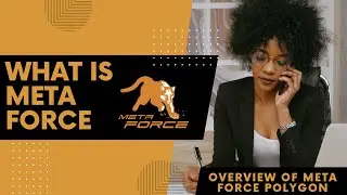 What is the Meta Force? Overview of Meta Force Polygon #metaforce #viral #trending metaforce today