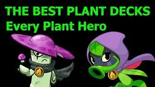 The Best Plant Decks - Every Hero - New Year's Special 2018
