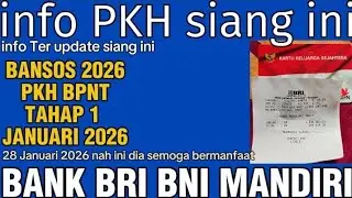 PKH HARI INI,TER UPDATE SIANG INI 28 JANUARI 2025 PKH BPNT TAHAP 1 NAH INI DIA SEMOGA BERMANFAAT