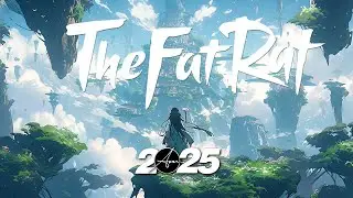 TheFatRat Mega Collection 🎮 Bass Boosted EDM 2025 ⚡ Best Of TheFatRat Mix