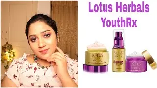 Honest review on Lotus herbals youthRX | Anti aging skincare