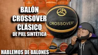 Balón CROSSOVER Clásico de Piel Sintética | Revisando la nueva MARCA MEXICANA en el mercado