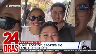 Olivia Rodrigo, spotted ng ilang Filipino fans | 24 Oras