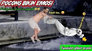 Prank Pocong Bikin Emosi || Paling Apes Endingnya Bikin Ngakak🤣🤣