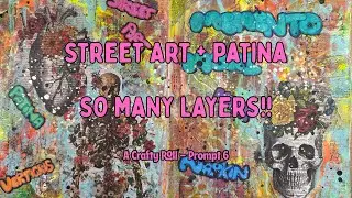 Aged Street Art Journal Page   So Many Layers!