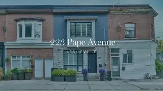 223 Pape Avenue | Leslieville