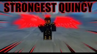 The 𝐒𝐓𝐑𝐎𝐍𝐆𝐄𝐒𝐓 QUINCY BUILD IN TYPE SOUL