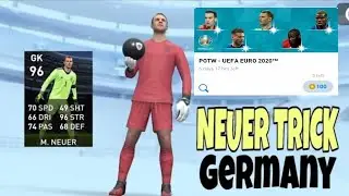 TRICK TO GET M. NEUER FROM POTW UEFA EURO 2020 IN PES 2020 MOBILE || 96 RATED OFFENSIVE GK PES2020
