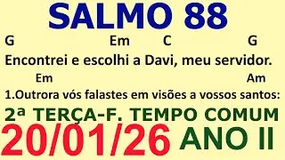 SALMO 88 - DIA 20/01/25 Encontrei e escolhi a Davi, meu servidor