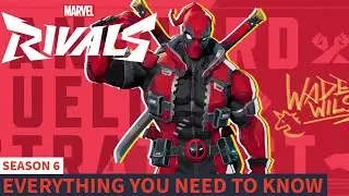 Everything you need to know about Marvel Rivals Season 6!