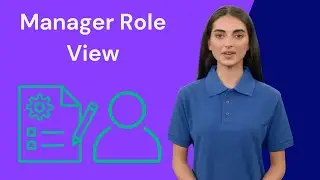 Manager Role View [Tutorial]