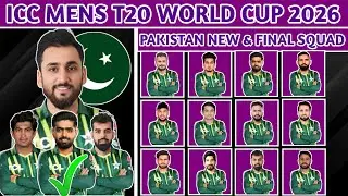 ICC T20 World Cup 2026 Pakistan Squad | Team Pakistan Final Squad | PAK Team for T20 World Cup 2026