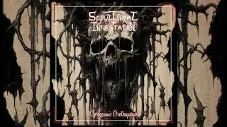 Sepulchral Infestation - Goregasmic Grotesqueries [EP] 2024