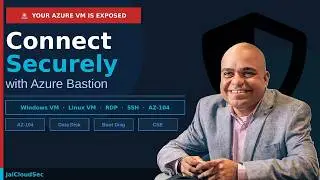Create Azure VM 2026 — Windows + Linux, RDP, SSH + Bastion (AZ-104 Full Lab)