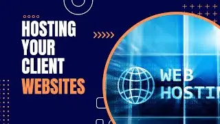 Hosting Client Websites