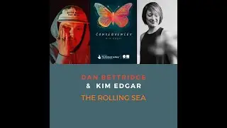 THE ROLLING SEA - DAN BETTRIDGE & KIM EDGAR