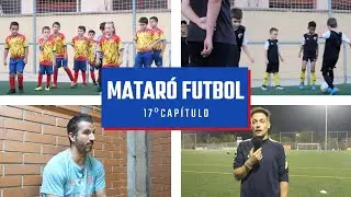 MATAR&Oacute; FUTBOL I 17&ordm; Cap&iacute;tulo (28/10/2022)