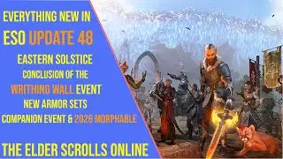 Everything New in ESO Update 48 in Under 4 Mins