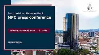 SARB MPC Press Conference 29 January 2026