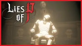 LIES OF P 🔪 14 🔪 MAKABERES Kunstwerk?!