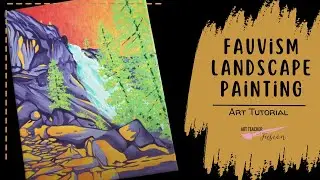 Fauvism Landscape Painting, Art Lesson