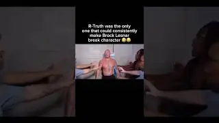 R-Truth всегда мог заставить Брока Леснара выйти из образа