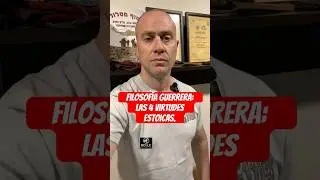 Filosof&iacute;a guerrera: las 4 virtudes estoicas: - Sabidur&iacute;a - Coraje - Justicia - Templanza.