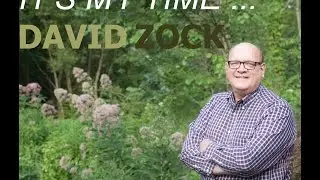 David Zock - It's My Time...