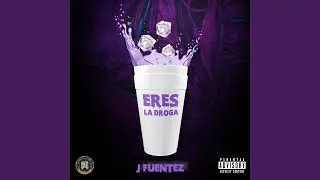 Eres La Droga