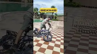 STUNT ON EBIKES - WhatsApp on 8882434488