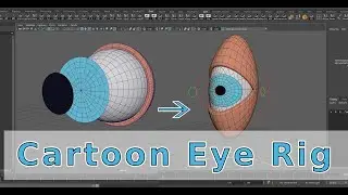 Maya tutorial -  Cartoon Eye Rig Maya