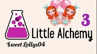 COMBINE!! | Little Alchemy | Episode 3