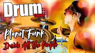 Inside All The People 🔸Planet Funk #drumcover#youtube#music