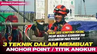 3 Teknik Dalam Membuat Anchor Point/Titik Angkur
