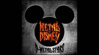 Metal Disney: D-Metal Stars / (album)